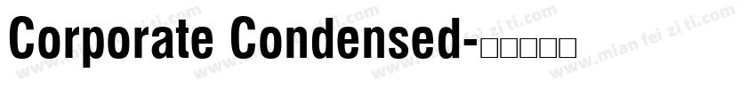 Corporate Condensed字体转换